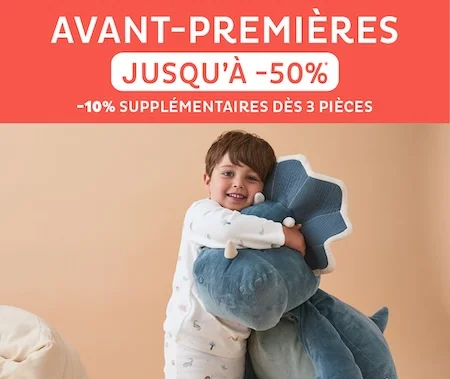 Avant-Premières : jusqu'à -50% et -10% supplémentaires dès 3 pièces